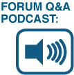 Forum Q and A podcast